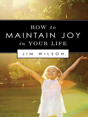 cover image of How to Maintain Joy in Your Life